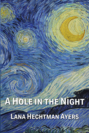 A Hole in the Night